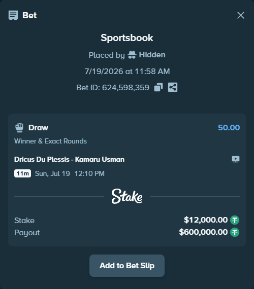 Bet slip: Dricus Du Plessis - Kamaru Usman, $12,000.00 stake at 50.00 odds, placed by Hidden