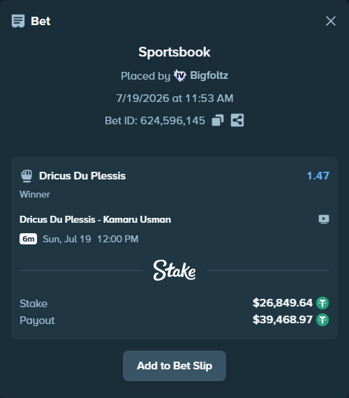 Bet slip: Dricus Du Plessis - Kamaru Usman, $26,849.64 stake at 1.47 odds, placed by Bigfoltz