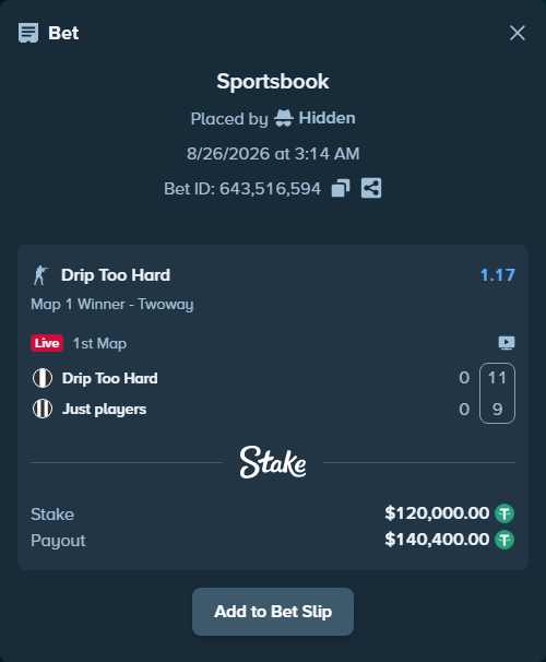 Bet slip: Drip Too Hard - Just Players, $120,000.00 stake at 1.17 odds, placed by Hidden