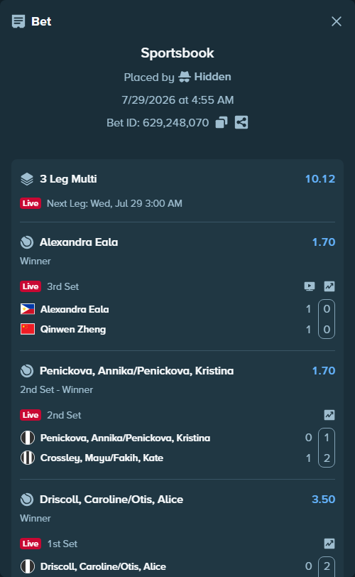 Bet slip: Driscoll, Caroline/Otis, Alice - Broadfoot, Gabriella/Charney, Piper, $10,000.00 stake at 3.50 odds, placed by Hidden