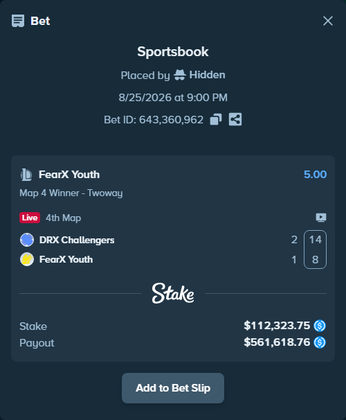 Bet slip: DRX Challengers - FearX Youth, $112,323.75 stake at 5.00 odds, placed by Hidden