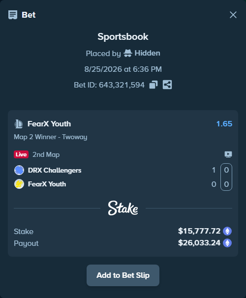 Bet slip: DRX Challengers - FearX Youth, $15,754.74 stake at 1.65 odds, placed by Hidden