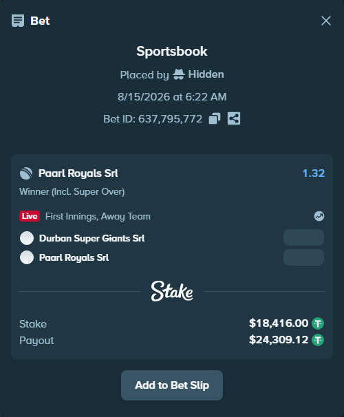 Bet slip: Durban Super Giants SRL - Paarl Royals SRL, $18,434.42 stake at 1.32 odds, placed by Hidden