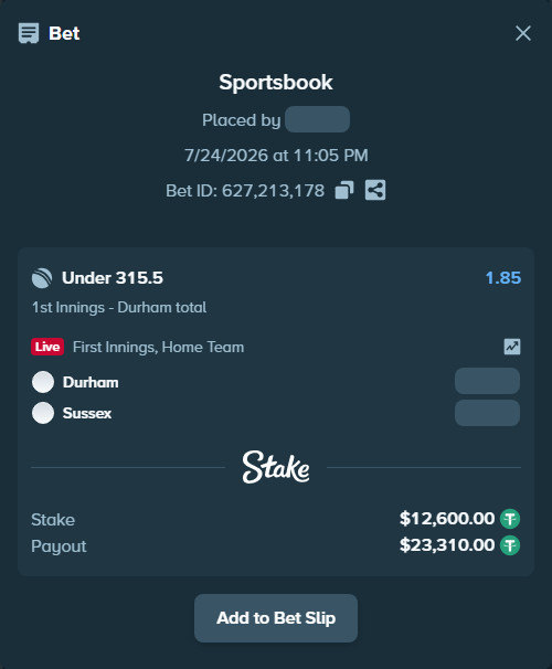 Bet slip: Durham - Sussex, $12,612.60 stake at 1.85 odds, placed by liliamaria