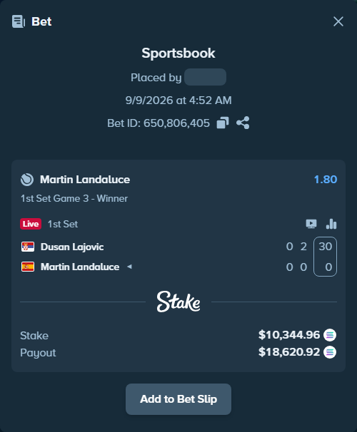 Bet slip: Dusan Lajovic - Martin Landaluce, $10,333.09 stake at 1.80 odds, placed by Prettylfacko98