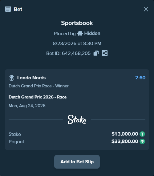 Bet slip: Dutch Grand Prix 2026 - Race, $13,000.00 stake at 2.60 odds, placed by Hidden