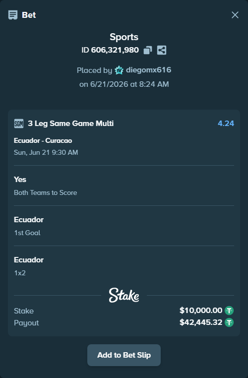 Bet slip: Ecuador - Curacao, $10,010.00 stake at 2.60 odds, placed by diegomx616