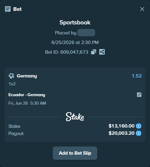 Bet slip: Ecuador - Germany, $13,160.00 stake at 1.52 odds, placed by drwildwilly