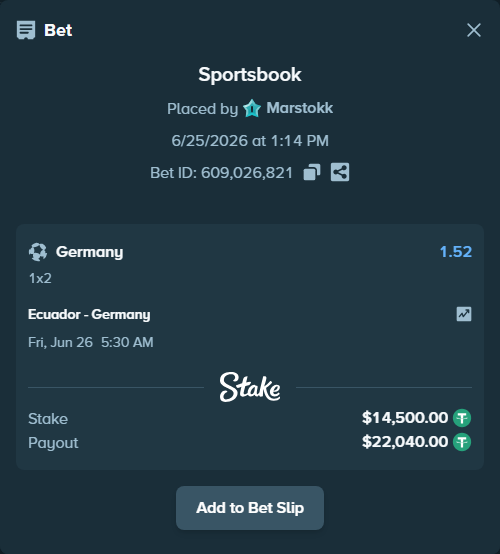 Bet slip: Ecuador - Germany, $14,514.50 stake at 1.52 odds, placed by Marstokk