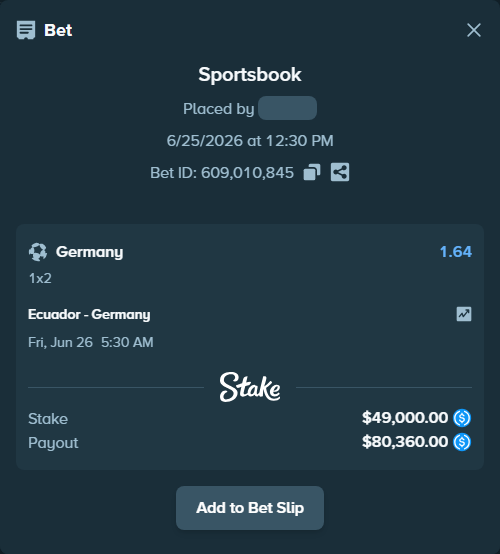Bet slip: Ecuador - Germany, $49,000.00 stake at 1.64 odds, placed by MaryamRich