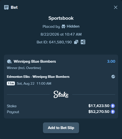 Bet slip: Edmonton Elks - Winnipeg Blue Bombers, $16,671.27 stake at 3.00 odds, placed by Hidden
