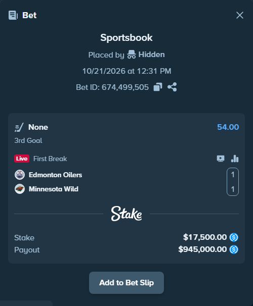 Bet slip: Edmonton Oilers - Minnesota Wild, $17,500.00 stake at 54.00 odds, placed by Hidden