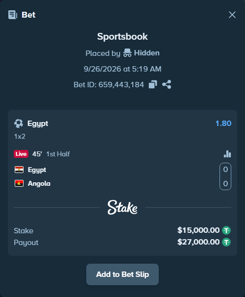 Bet slip: Egypt - Angola, $15,000.00 stake at 1.80 odds, placed by Hidden