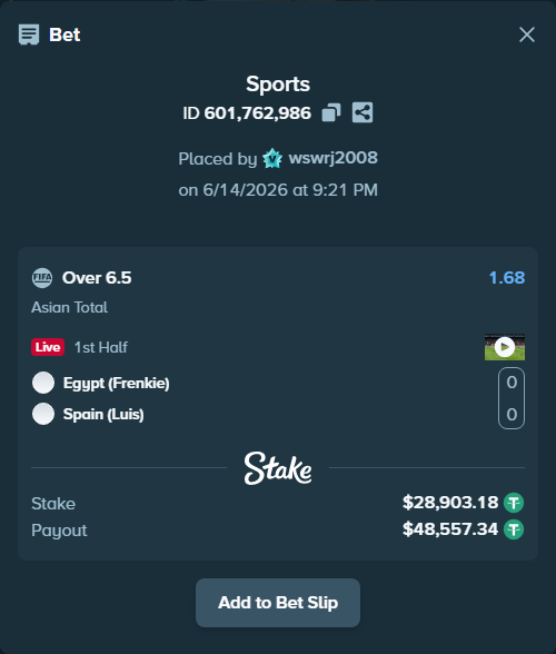 Bet slip: Egypt (Frenkie) - Spain (Luis), $28,932.08 stake at 1.68 odds, placed by wswrj2008