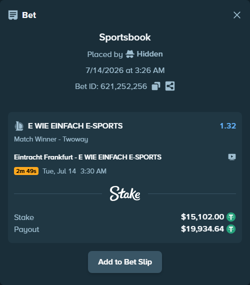 Bet slip: Eintracht Frankfurt - E WIE EINFACH E-SPORTS, $15,117.10 stake at 1.32 odds, placed by Hidden