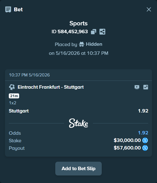 Bet slip: Eintracht Frankfurt - Stuttgart, $30,000.00 stake at 1.92 odds, placed by Hidden
