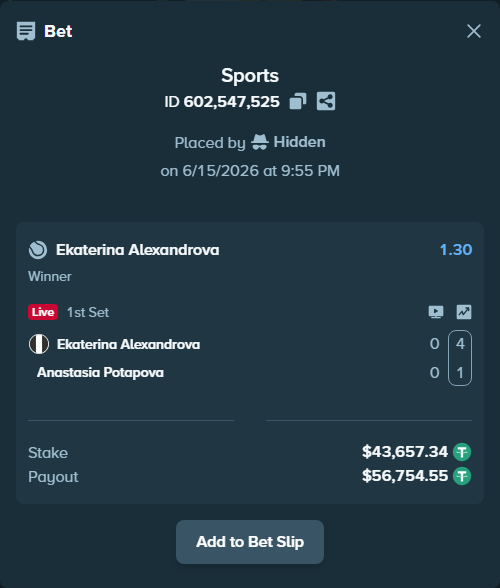 Bet slip: Ekaterina Alexandrova - Anastasia Potapova, $43,701.00 stake at 1.30 odds, placed by Atte90