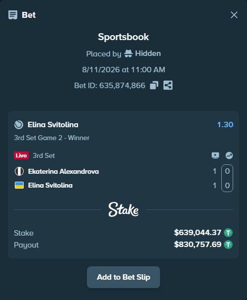 Bet slip: Ekaterina Alexandrova - Elina Svitolina, $639,683.42 stake at 1.30 odds, placed by Hidden