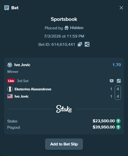 Bet slip: Ekaterina Alexandrova - Iva Jovic, $23,523.50 stake at 1.70 odds, placed by Hidden