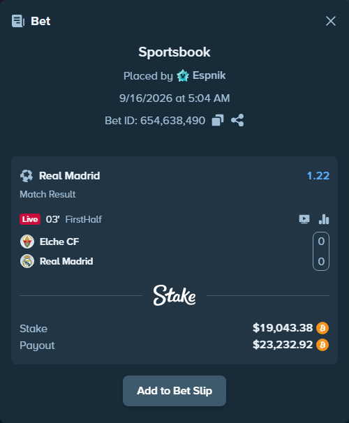 Bet slip: Elche - Real Madrid, $18,993.46 stake at 1.22 odds, placed by Espnik