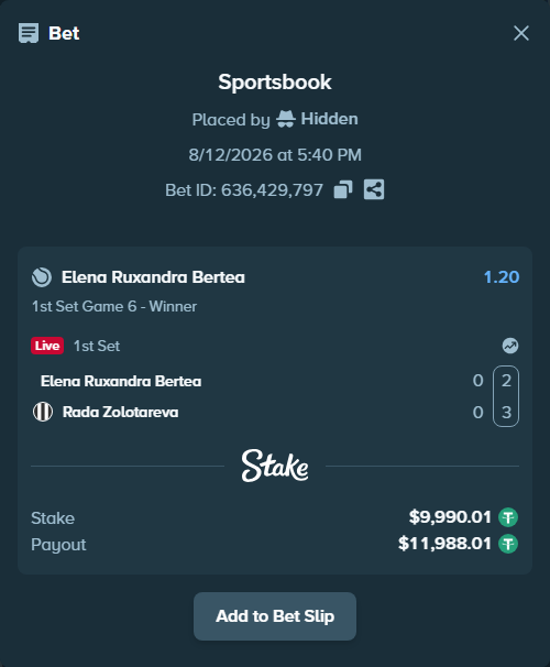 Bet slip: Elena Ruxandra Bertea - Rada Zolotareva, $10,000.00 stake at 1.20 odds, placed by Hidden