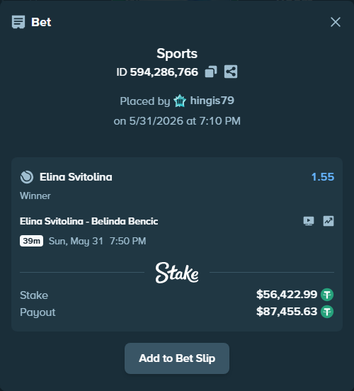 Bet slip: Elina Svitolina - Belinda Bencic, $56,479.41 stake at 1.55 odds, placed by hingis79