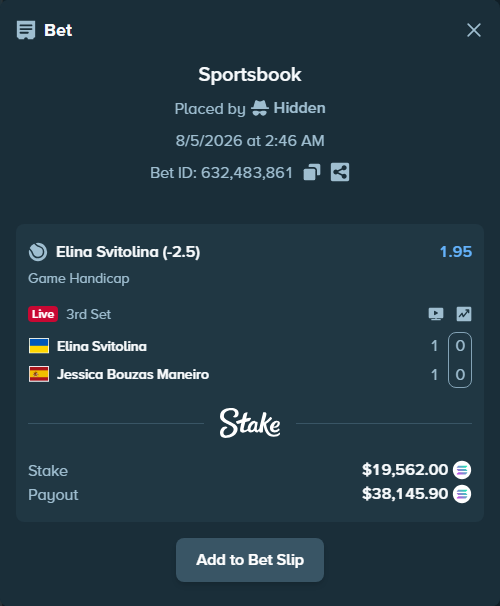 Bet slip: Elina Svitolina - Jessica Bouzas Maneiro, $19,304.93 stake at 1.95 odds, placed by Hidden