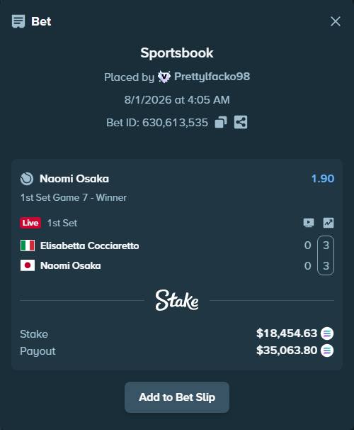 Bet slip: Elisabetta Cocciaretto - Naomi Osaka, $18,319.40 stake at 1.90 odds, placed by Prettylfacko98