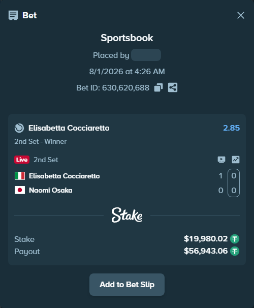 Bet slip: Elisabetta Cocciaretto - Naomi Osaka, $20,000.00 stake at 2.85 odds, placed by WinTr10