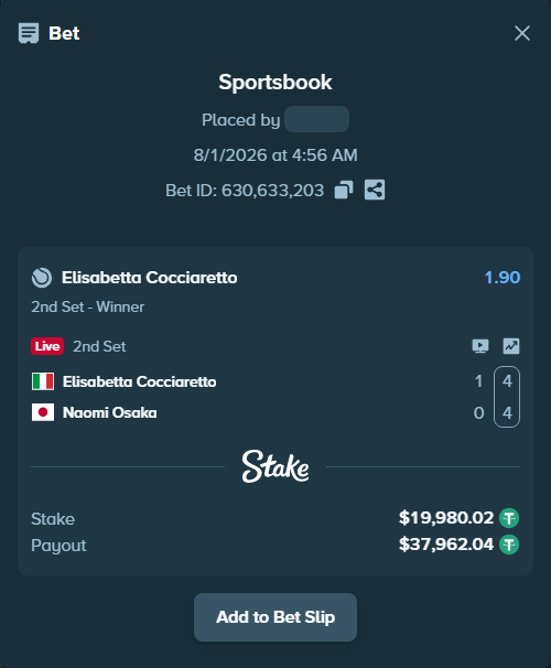 Bet slip: Elisabetta Cocciaretto - Naomi Osaka, $20,000.00 stake at 1.90 odds, placed by WinTr10