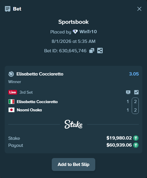 Bet slip: Elisabetta Cocciaretto - Naomi Osaka, $20,000.00 stake at 3.05 odds, placed by WinTr10