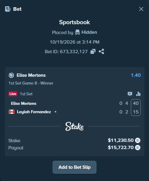 Bet slip: Elise Mertens - Leylah Fernandez, $11,292.30 stake at 1.40 odds, placed by Hidden