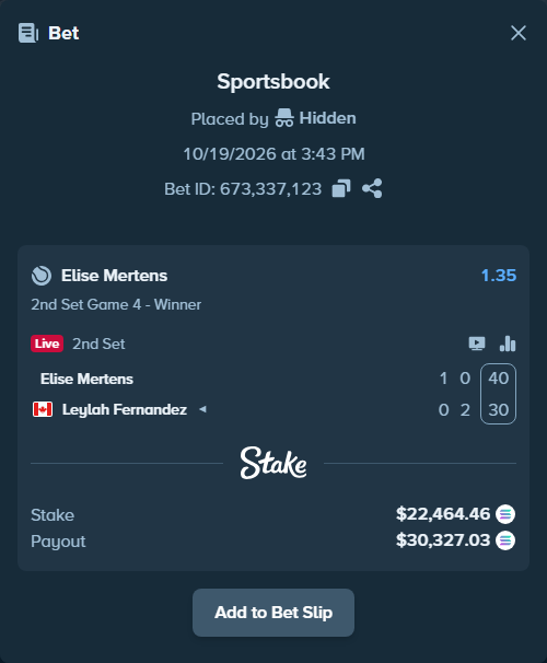 Bet slip: Elise Mertens - Leylah Fernandez, $22,509.29 stake at 1.35 odds, placed by Hidden