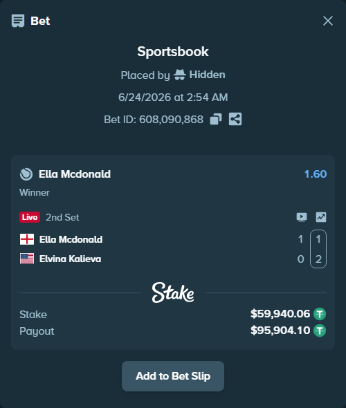 Bet slip: Ella Mcdonald - Elvina Kalieva, $60,000.00 stake at 1.60 odds, placed by Hidden