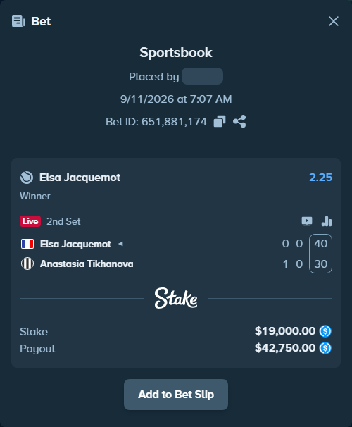 Bet slip: Elsa Jacquemot - Anastasia Tikhanova, $19,000.00 stake at 2.25 odds, placed by kuwkuw