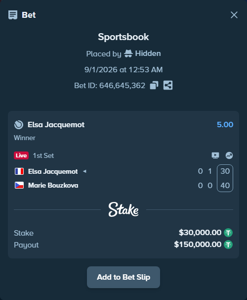Bet slip: Elsa Jacquemot - Marie Bouzkova, $30,000.00 stake at 5.00 odds, placed by Hidden