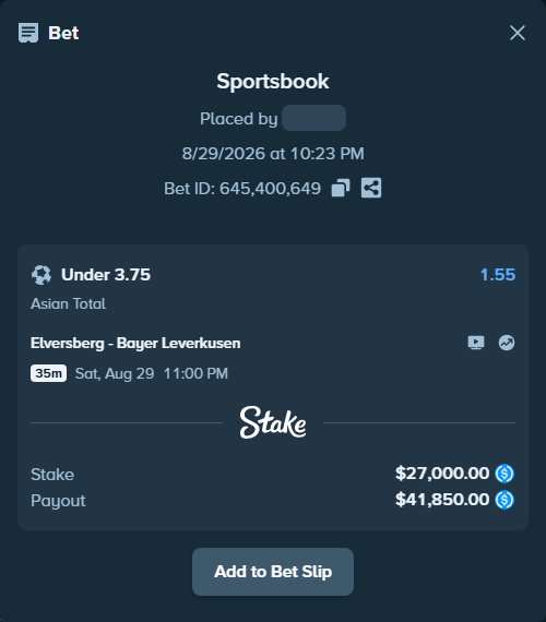 Bet slip: Elversberg - Bayer Leverkusen, $27,000.00 stake at 1.55 odds, placed by ideomess