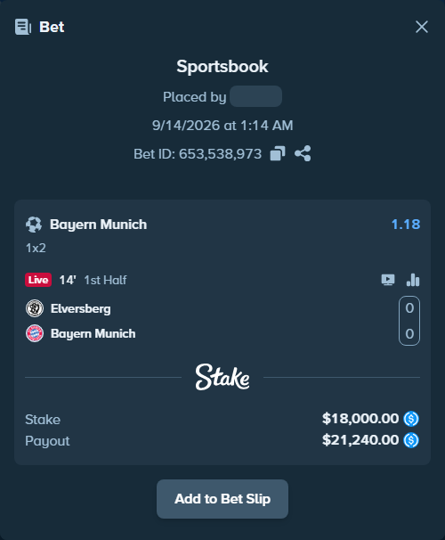 Bet slip: Elversberg - Bayern Munich, $18,000.00 stake at 1.18 odds, placed by Hoggtann