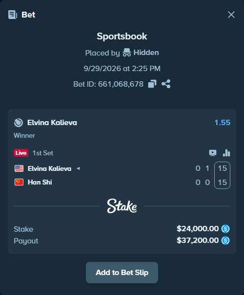 Bet slip: Elvina Kalieva - Han Shi, $24,000.00 stake at 1.55 odds, placed by kuwkuw