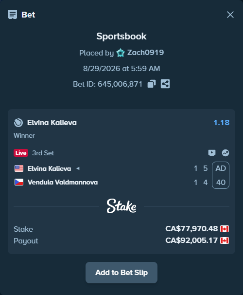 Bet slip: Elvina Kalieva - Vendula Valdmannova, $57,698.16 stake at 1.18 odds, placed by Zach0919