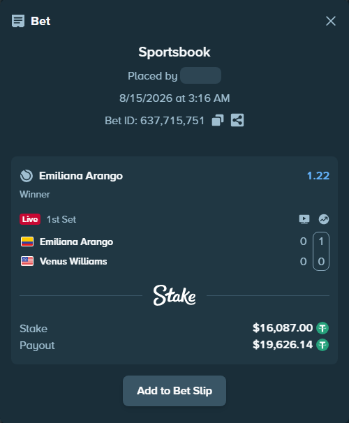 Bet slip: Emiliana Arango - Venus Williams, $16,103.09 stake at 1.22 odds, placed by riaggo1