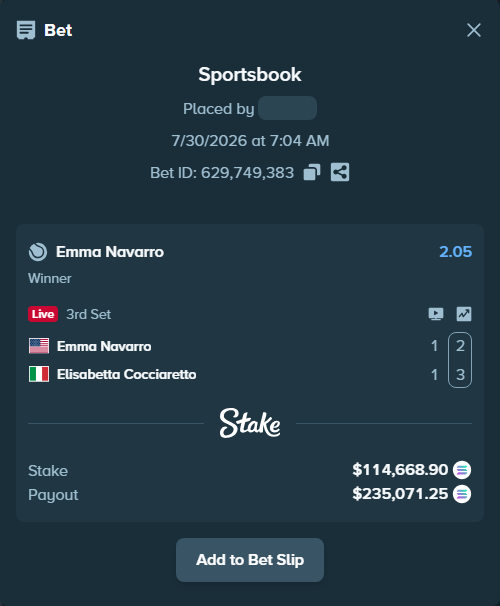 Bet slip: Emma Navarro - Elisabetta Cocciaretto, $114,745.26 stake at 2.05 odds, placed by Prettylfacko98