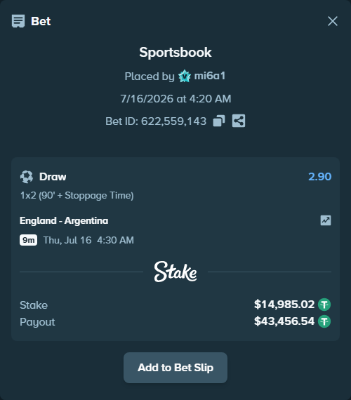 Bet slip: England - Argentina, $15,000.00 stake at 2.90 odds, placed by mi6a1