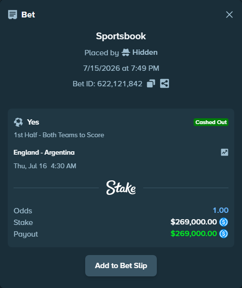 Bet slip: England - Argentina, $269,000.00 stake at 5.20 odds, placed by Hidden