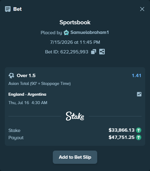 Bet slip: England - Argentina, $33,900.00 stake at 1.41 odds, placed by Samuelabraham1