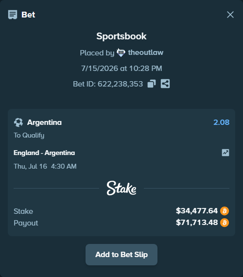 Bet slip: England - Argentina, $34,042.30 stake at 2.08 odds, placed by theoutlaw