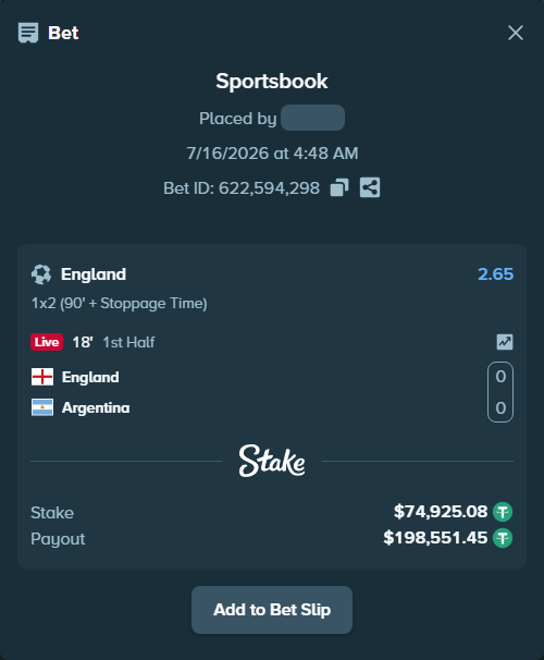 Bet slip: England - Argentina, $75,000.00 stake at 2.65 odds, placed by Hasainn