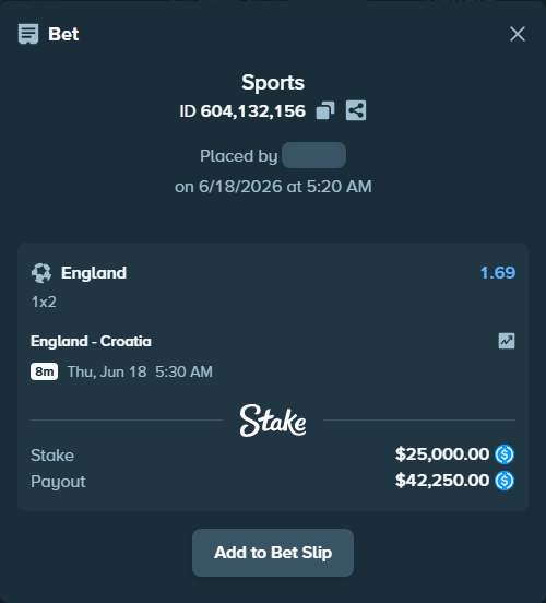 Bet slip: England - Croatia, $25,000.00 stake at 1.69 odds, placed by KyronK