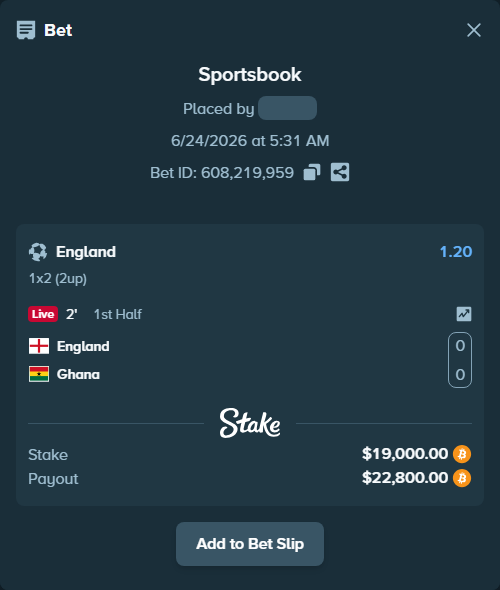 Bet slip: England - Ghana, $19,640.05 stake at 1.20 odds, placed by Hallfkh