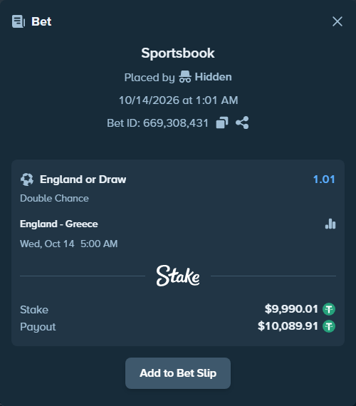 Bet slip: England - Greece, $10,000.00 stake at 1.01 odds, placed by 365028219